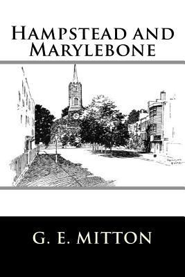 Hampstead and Marylebone 1718814941 Book Cover