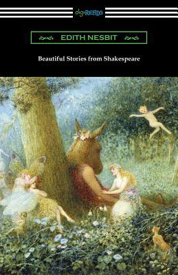 Beautiful Stories from Shakespeare 1420962418 Book Cover