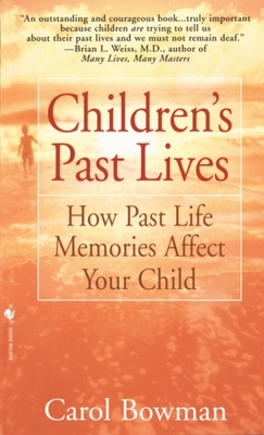 Children's Past Lives: How Past Life Memories A... 055357485X Book Cover