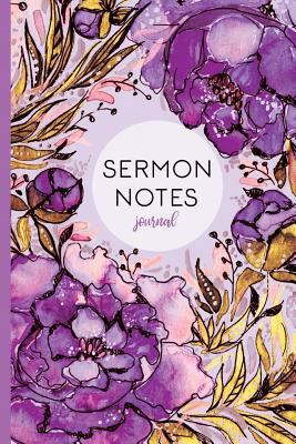 Sermon Notes Journal: Purple Floral Journal Wit... 1986141861 Book Cover