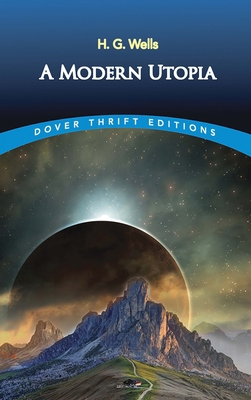 A Modern Utopia 0486808351 Book Cover