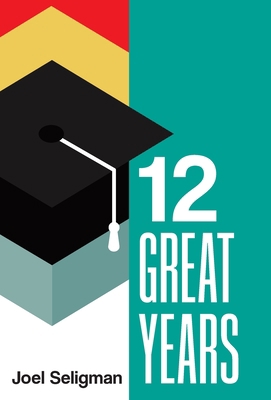 Twelve Great Years 1662932162 Book Cover