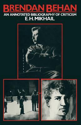 Brendan Behan: An Annotated Bibliography of Cri... 1349051179 Book Cover