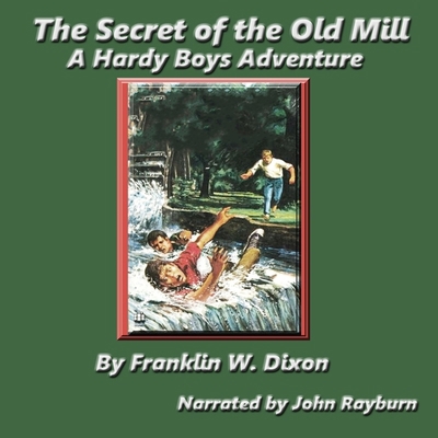 The Secret of the Old Mill: A Hardy Boys Adventure B0C4GL2BR1 Book Cover