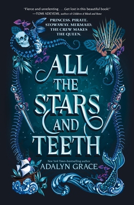 All the Stars and Teeth 1250762804 Book Cover