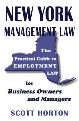 New York Management Law: The Practical Guide to... 1732244782 Book Cover