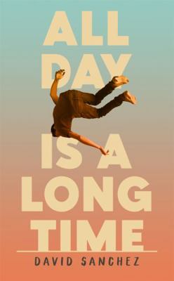 All day is a long time 1529367891 Book Cover