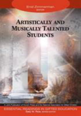 Artistically and Musically Talented Students 141290434X Book Cover