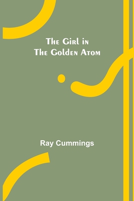 The Girl in the Golden Atom 9355896328 Book Cover