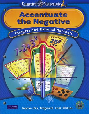 Connected Mathematics 2: Accentuate the Negativ... 0133661415 Book Cover