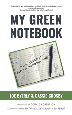 My Green Notebook: "Know Thyself" Before Changi... 1639857125 Book Cover