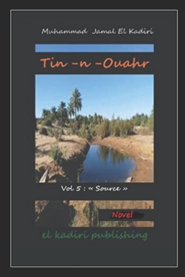 Tin-n-Ouahr Vol 5: Source B09PW7LVH7 Book Cover