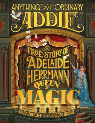 Anything But Ordinary Addie: The True Story of ... 0763668419 Book Cover