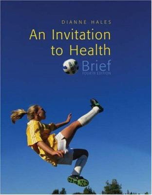 An Invitation to Health, Brief Edition (with Pr... 0534607705 Book Cover