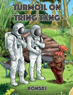 Turmoil on Tring Tang 1918077150 Book Cover