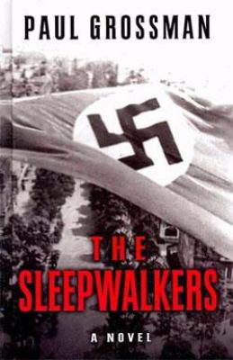 The Sleepwalkers [Large Print] 1410432963 Book Cover