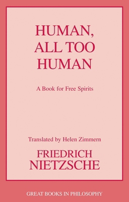 Human, All Too Human 1591026784 Book Cover