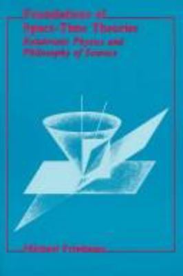 Foundations of Space-Time Theories: Relativisti... 0691020396 Book Cover
