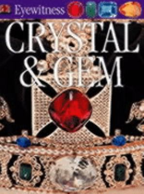 Crystal and Gem 0751347434 Book Cover