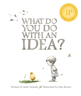What Do You Do with an Idea 1938298071 Book Cover