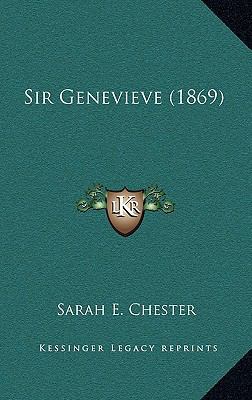 Sir Genevieve (1869) 1166989364 Book Cover
