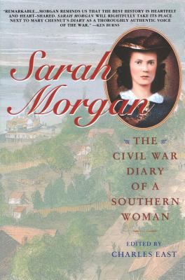 Sarah Morgan: The Civil War Diary of a Southern... 0671785036 Book Cover