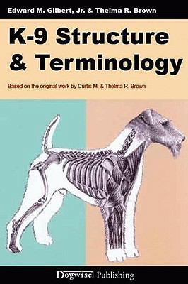 K-9 Structure & Terminology 1929242700 Book Cover