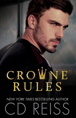 Crowne Rules: Forced Proximity Standalone B08JJBSGT4 Book Cover