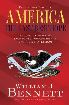 America: The Last Best Hope Vol 2 Enhanced 1595552510 Book Cover