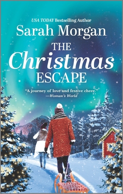 The Christmas Escape: A Holiday Romance Novel 1335679936 Book Cover