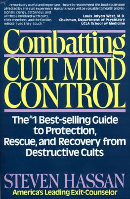 Combatting Cult Mind Control: The #1 Best-Selli... 0892814225 Book Cover