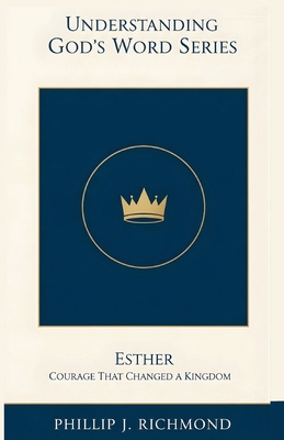 Esther: Courage That Changed a Kingdom B0G4S7P1WJ Book Cover