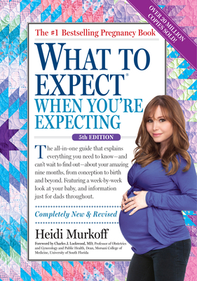 What to Expect When You're Expecting: (Updated ... 0761189246 Book Cover