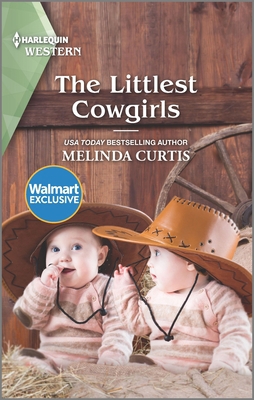 The Littlest Cowgirls 1335917764 Book Cover