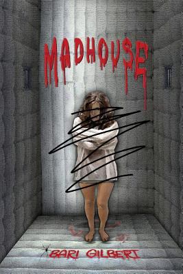 Madhouse 1492845051 Book Cover