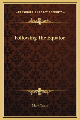Following The Equator 1169341683 Book Cover