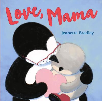 Love, Mama 1250240352 Book Cover