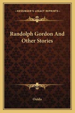 Randolph Gordon And Other Stories 1163244155 Book Cover