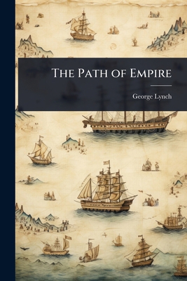 The Path of Empire 1024040291 Book Cover