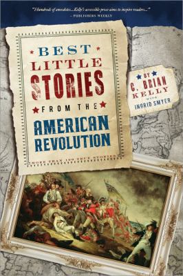 Best Little Stories from the American Revolutio... 1402261799 Book Cover