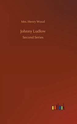 Johnny Ludlow 3732663620 Book Cover