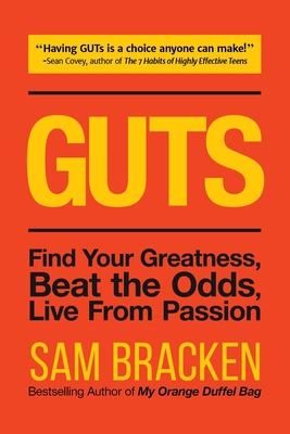 Guts: Find Your Greatness, Beat the Odds, Live ... 1633534758 Book Cover