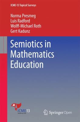 Semiotics in Mathematics Education 331931369X Book Cover