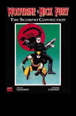 Wolverine & Nick Fury: Scorpio 0785153489 Book Cover