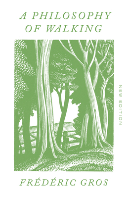 A Philosophy of Walking 1804290440 Book Cover