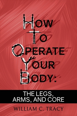 How to Operate Your Body 1960247395 Book Cover