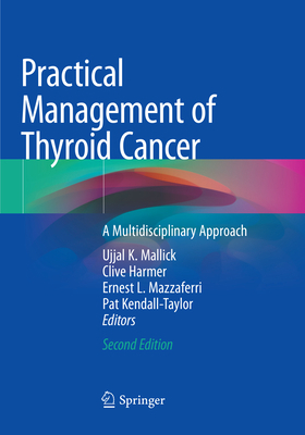 Practical Management of Thyroid Cancer: A Multi... 3030062856 Book Cover