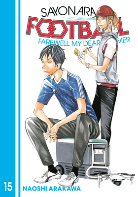 Sayonara, Football 15 1646515943 Book Cover
