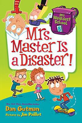 Mrs. Master Is a Disaster!