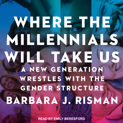Where the Millennials Will Take Us: A New Gener... 1515935124 Book Cover
